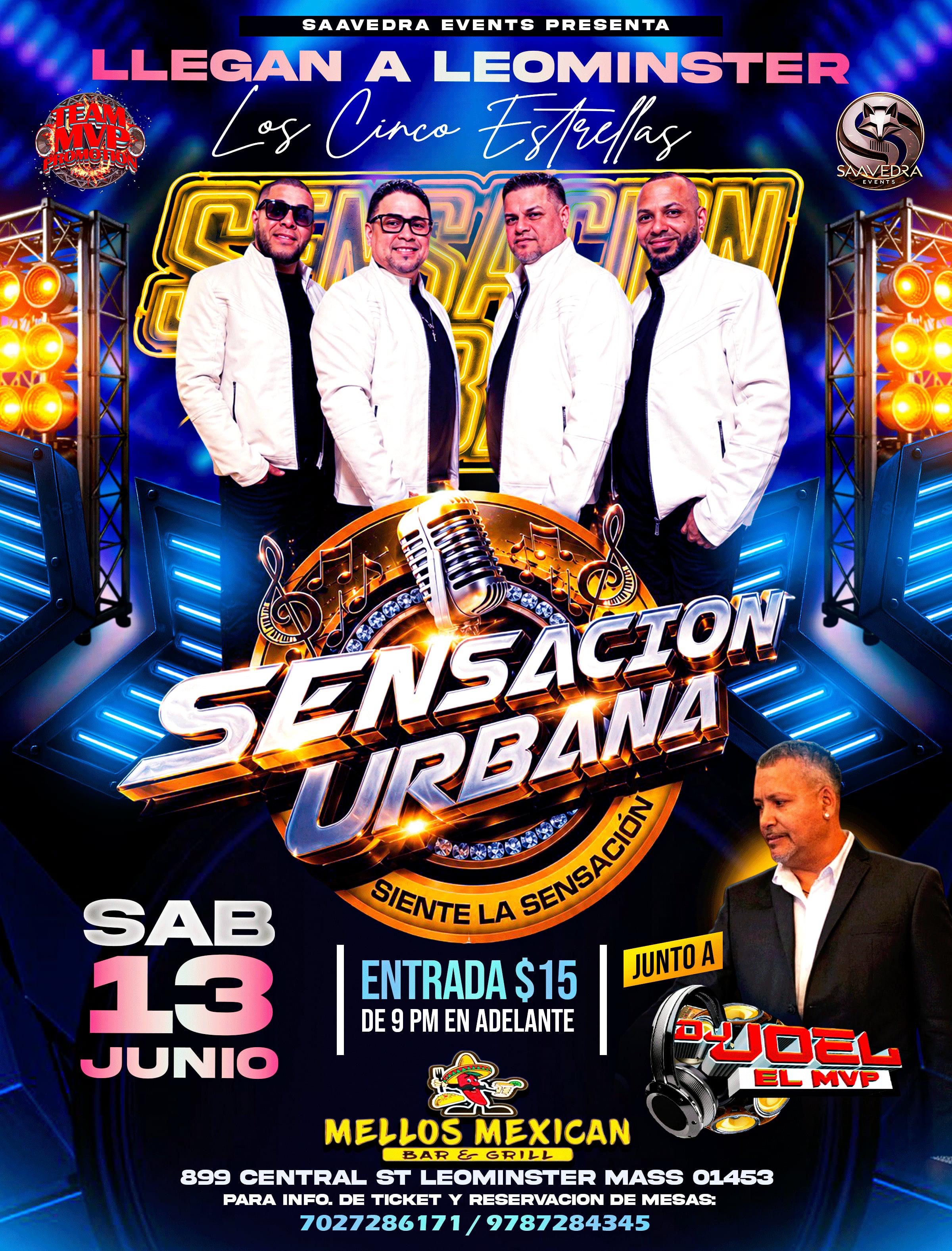 Sensación Urbana Live in Leominster at Mellos Mexican Bar & Grill Leominster MA